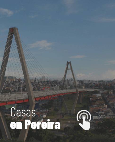 Casas en Pereira