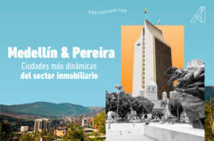 Valorización Medellín y Pereira