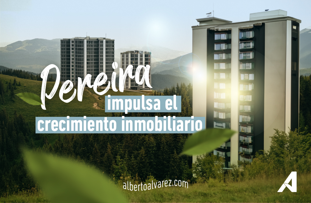 Inmobiliaria en Pereira - Alberto Álvarez Inmobiliaria