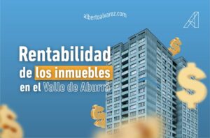 Rentabilidad de inmuebles - Alberto Álvarez